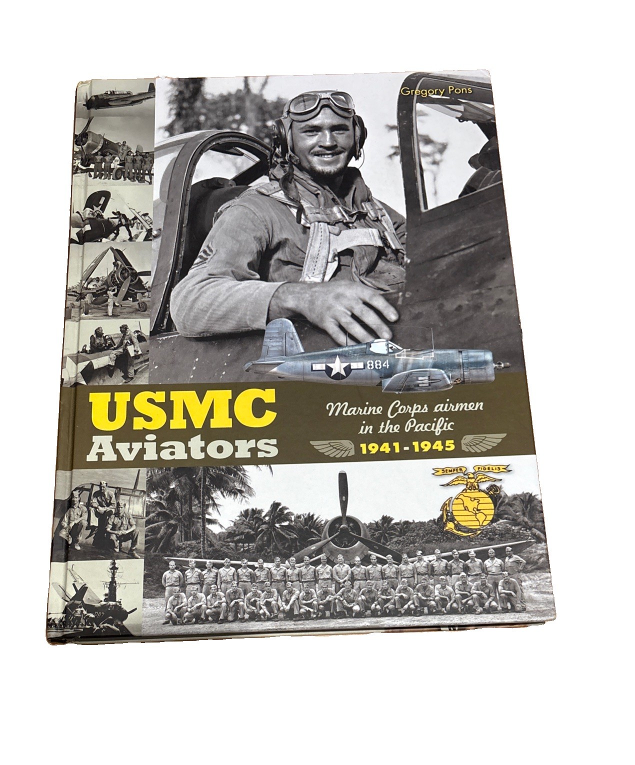 USMC Aviators (hardcover English ) The Marine Aviators 1941-1945 New
